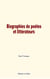 Biographies de poètes et littérateurs