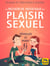 La recherche initiatique du plaisir sexuel - Dévoiler le point G