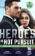 Heroes In Hot Pursuit: Second Chance Operation - Colton Baby Rescue (The Coltons of Red Ridge) / Battle Tested / APB: Baby