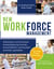 NEW WORKforce Management - Arbeitszeit und Personaleinsatzplanung human, wirtschaftlich und kundenorientiert gestalten