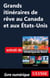 Grands itinéraires de rêve au Canada et aux Etats-Unis