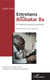 Entretiens avec Boubakar Ba - Un Nigérien au destin exceptionnel - Nouvelle édition revue et augmentée