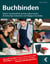 Buchbinden - Bücher handwerklich perfekt selbst binden - Hochwertige Schachteln und Mappen herstellen - Mit mehr als 500 Schritt für Schritt Zeichnungen - Profi-Tipps zu Papier, Werkzeug und Techniken - Kreative Gestaltungsfreiheit
