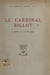Le cardinal Billot - Lumière de la théologie