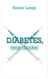 Diabetes - nein danke