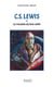 C.S. Lewis ou la vocation du best-seller
