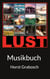 Lust - Musikbuch