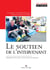 Le soutien de l'intervenant - Management de la santé et de la sécurité en opération