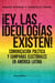 ¡Ey, las ideologías existen! - Comunicación política y campañas electorales en América Latina