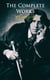 The Complete Works of Oscar Wilde - Plays, Novel, Poetry, Short Stories, Fairy Tales, Philosophical Essays, Literary Reviews, Articles, Letters & Biography