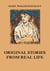 Original Stories from Real Life