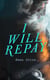 I Will Repay - The Scarlet Pimpernel Action-Adventure Novel