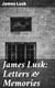James Lusk: Letters & Memories