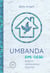 Umbanda em casa - prática umbandista familiar