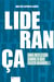 Liderança - uma reflexão sobre o que fazer quando...