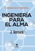 Ingeniería para el alma