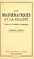 Les mathématiques et la réalité - Essai sur la méthode axiomatique