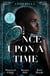 Once Upon A Time: Cinderella - The Lone Star Cinderella (Texas Cattleman's Club: The Missing Mogul) / The Way You Love Me / Dr Cinderella's Midnight Fling