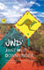 jwd* - Janz weit down under - ursprgl. Etymologie frei aus dem Brandenburgischen am A... der Welt