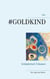 #Goldkind - Schöpferisch Träumen