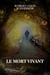 Le mort vivant