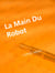 La Main Du Robot