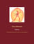 Dakini - Die Himmelstänzerinnen und ihre Schwestern in anderen Religionen
