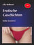 Erotische Geschichten - Heiße Sexstorys