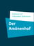 Der Amönenhof