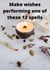 Make wishes performing one of these 12 spells