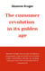 The consumer revolution in its golden age