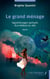 Le grand ménage - Apprentissages spirituels d’un médium en ville