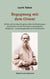 Begegnung mit dem Orient - Briefe und sonstige Zeugnisse über die Beziehungen des Dichters zu den Vertretern orientalischer Religionen - zusammengestellt von Pavel Birjukov