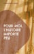 Pour moi, l'Histoire importe peu - L'inconnue