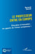 Le professeur entre en Europe - Éducation et formation : les apports de l’Union européenne I