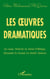 Les oeuvres dramatiques - La cause. Nemrod. Le retour d'Hulagu. Alexandre Le Grand. La réalité. Samson.