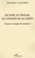 Le nom, le travail, le citoyen et sa vertu - Lieux et usages du monde, I