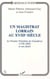 Un magistrat Lorrain au XVIIIè siècle - Le premier président de Coeurderoy (1783-1800) et son diaire