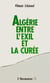 Algérie, entre l'exil et la curée
