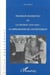 Franklin Roosevelt et la France (1939- 1945) - La diplomatie de l'entêtement