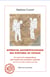 Approche anthropologique des écritures de voyage - Du carnet à la correspondance, petit inventaire des productions scripturales de la fin du XXe siècle au début du XXIe siècle