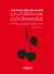 La littérature gourmande - De François Rabelais à Marcel Proust