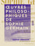 Œuvres philosophiques de Sophie Germain