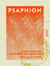 Psaphion - La Courtisane de Smyrne