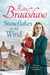 Snowflakes in the Wind - A Heartwarming Historical Fiction Novel to Curl up With