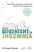 Say Goodnight to Insomnia - A Drug-Free Programme Developed at Harvard Medical School