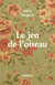 Le jeu de l'oiseau