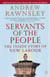 Servants of the People - The Inside Story of New Labour