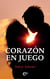 Corazón en juego - El mejor regalo para San Valentín, una novela de Harlequin