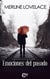 Emociones del pasado - El mejor regalo para San Valentín, una novela de Harlequin